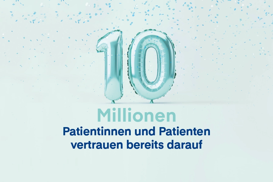 Ballon-Zahl 10 mit dem Text: 10 Millionen Patientinnen und Patienten vertrauen bereits darauf.
